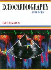 book cover of Echocardiography by Harvey Feigenbaum