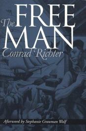 book cover of The free man by Conrad Richter