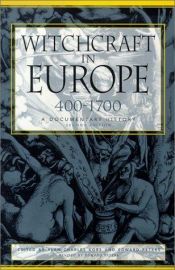 book cover of Witchcraft in Europe 400-1700 by Alan Charles Kors