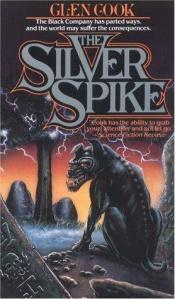 book cover of The Silver Spike by Γκλεν Κουκ
