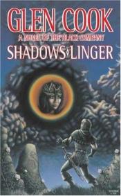 book cover of Shadows Linger by Глен Кук