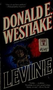 book cover of Levine by Donald E. Westlake