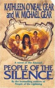book cover of People of the Silence: A Novel of the Anasazi by Kathleen O'Neal Gear