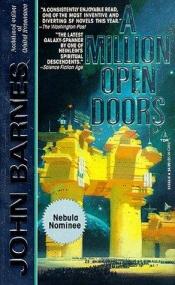 book cover of A Million Open Doors, Volume 1: A Million Open Doors by John Barnes