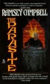 book cover of Parasite, The by Ramsey Campbell
