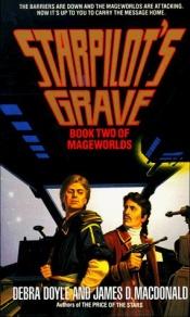 book cover of Starpilot's Grave (Mageworlds Book 2) by Debra Doyle