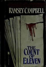 book cover of The Count of Eleven by Ramsey Campbell