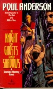 book cover of A Knight of Ghosts and Shadows by Poul Anderson