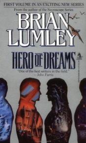 book cover of Hero of Dreams by Brian Lumley