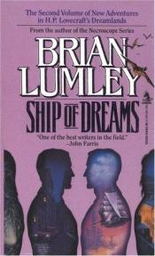 book cover of Ship of Dreams by Brian Lumley