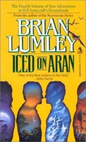 book cover of Iced On Aran by Brian Lumley