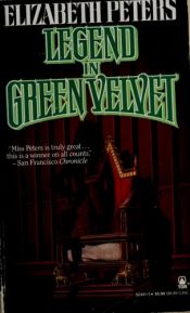 book cover of Legend In Green Velvet Mm by Elizabeth Peters