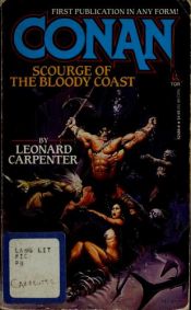 book cover of Conan, Scourge of the Bloody Coast (Conan) by Leonard Carpenter