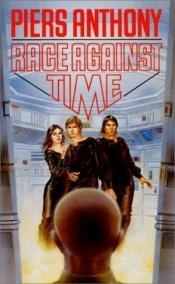 book cover of Race against time by Piers Anthony