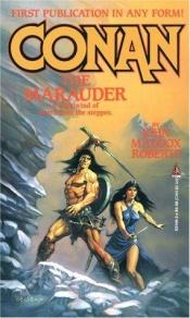 book cover of Conan the Marauder by John Maddox Roberts