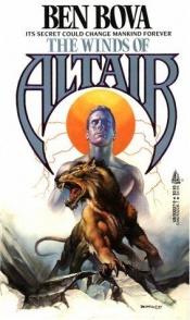 book cover of The Winds of Altair (1983 rewrite) by Ben Bova
