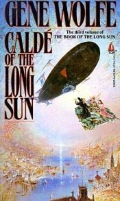 book cover of Caldé of the Long Sun by Gene Wolfe