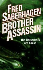 book cover of Brother Assassin by Fred Saberhagen