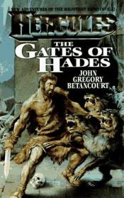 book cover of The Gates of Hades by John Gregory Betancourt
