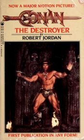 book cover of Conan the Destroyer by 羅伯特·喬丹