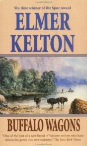 book cover of Buffalo Wagons by Elmer Kelton