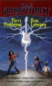 book cover of The Gutbucket Quest: A Fantasy of Black Magic and Delta Blues by Piers Anthony