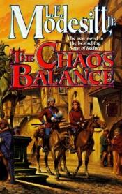 book cover of The Chaos Balance by L. E. Modesitt Jr.