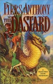 book cover of Anthony: X24 - The Dastard (Xanth Novels) by Piers Anthony