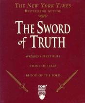book cover of The Sword of Truth, Boxed Set I, Books 1-3 by Тери Гудкайнд