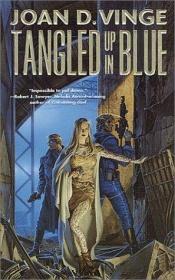 book cover of Tangled Up In Blue (Tiamat Cycle, Book 4) by Joan D. Vinge