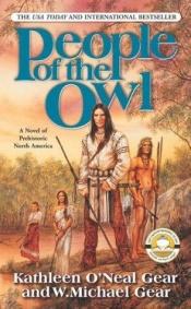 book cover of People of the Owl (The First North Americans Series, Book 11) by Kathleen O'Neal Gear