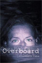 book cover of Overboard by Elizabeth Fama
