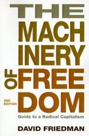 book cover of The Machinery of Freedom by David Friedman