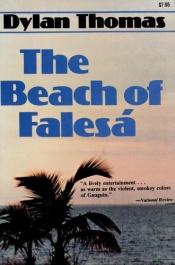 book cover of The beach of Falesá by Dylan Thomas
