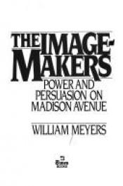 book cover of Image Makers by William Meyers