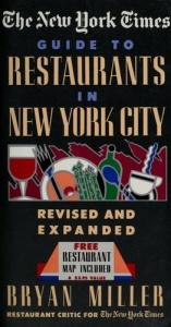 book cover of New York Times Restaurant Guide by Bryan Miller