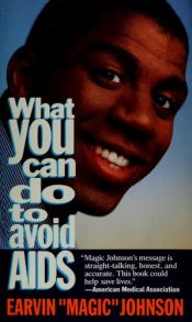 book cover of What you can do to avoid AIDS by Earvin 'Magic' Johnson