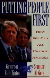 book cover of Putting People First: How We Can All Change America by Bill Clinton