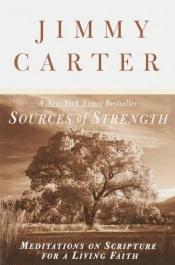 book cover of Sources of strength by Jimmy Carter