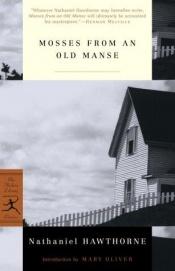 book cover of Mosses from an Old Manse by ナサニエル・ホーソーン