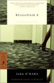 book cover of John O"Hara Butterfield 8 by John O'Hara