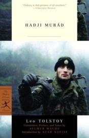 book cover of Hadji Mourat by ليو تولستوي