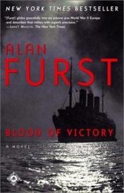 book cover of Blood of victory by Alan Furst