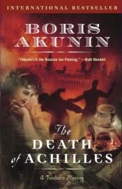 book cover of The Death of Achilles by Boris Akounine