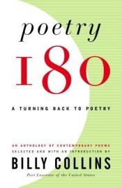 book cover of Poetry 180 : a turning back to poetry by Billy Collins