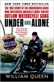 book cover of Under and Alone by William Queen