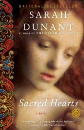 book cover of Sacred hearts by Sarah Dunant