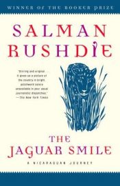book cover of De glimlach van een jaguar : een reis naar Nicaragua by Salman Rushdie
