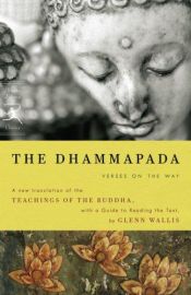 book cover of The Dhammapada: The Path of Truth by Anonymous