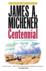 book cover of Centennial by James Michener